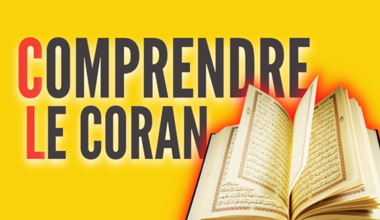 Comprendre le Coran 😍