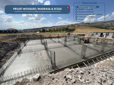 CONSTRUCTION MOSQUEE/MADRASA & ECOLE