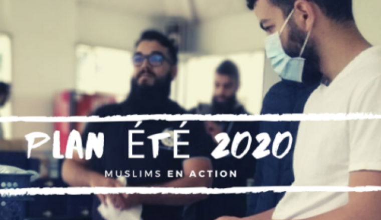 Muslims En Action: Plan été 2020