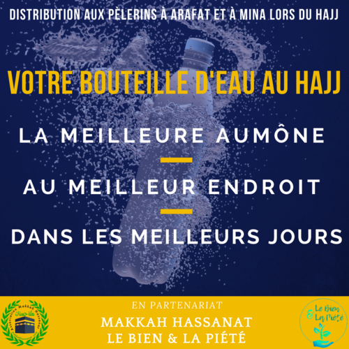 Ma bouteille d'eau fraîche au Hajj