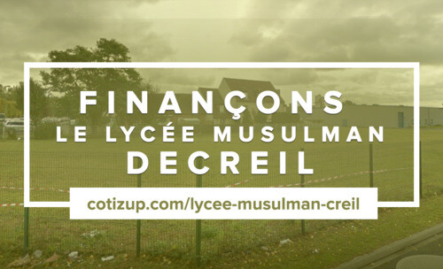 Finançons le lycée musulman de creil