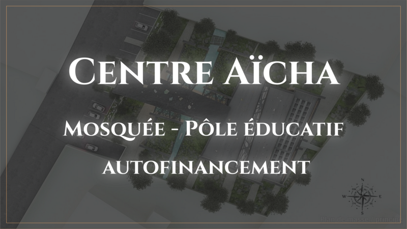 Bâtissons le Centre Aïcha