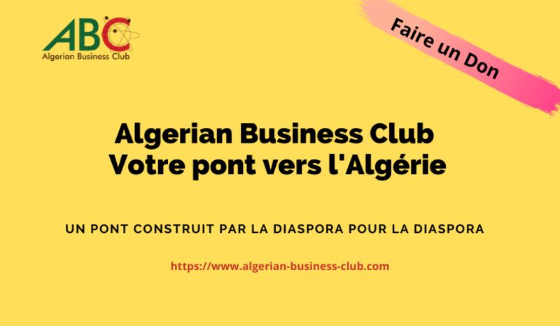 Algerian Business Club, votre pont vers l'Algérie