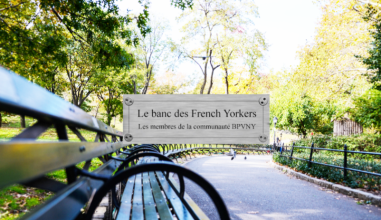 Le banc des French Yorkers
