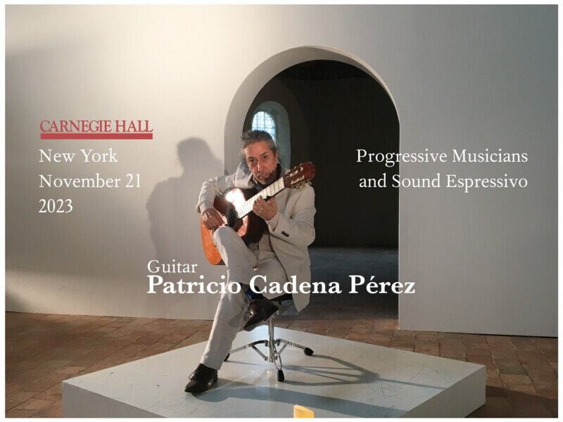 PATRICIO CADENA PEREZ À CARNEGIE HALL
