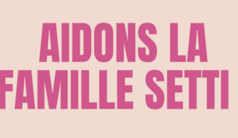 Aidons la famille SETTI