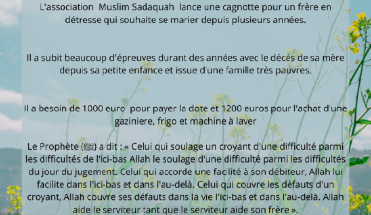 Aider un frère en détresse en Algérie à se marier