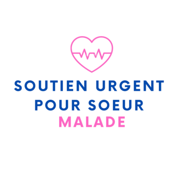 Urgence médicale pour une sœur