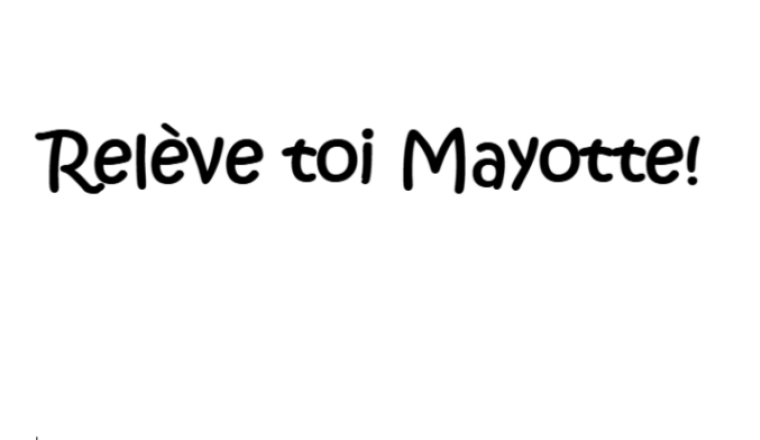 Relève toi Mayotte