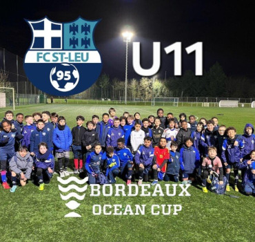 📢 Aidez nos U11 de St leu à briller à Bordeaux !
