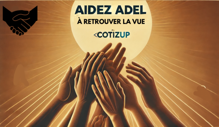 Aidez Adel à retrouver la vue