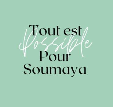 Un avenir pour Soumaya : un espoir à saisir