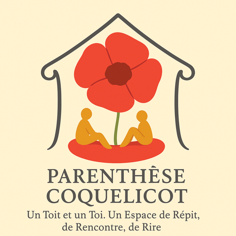 🌺 Parenthèse Coquelicot – Pour offrir du répit à