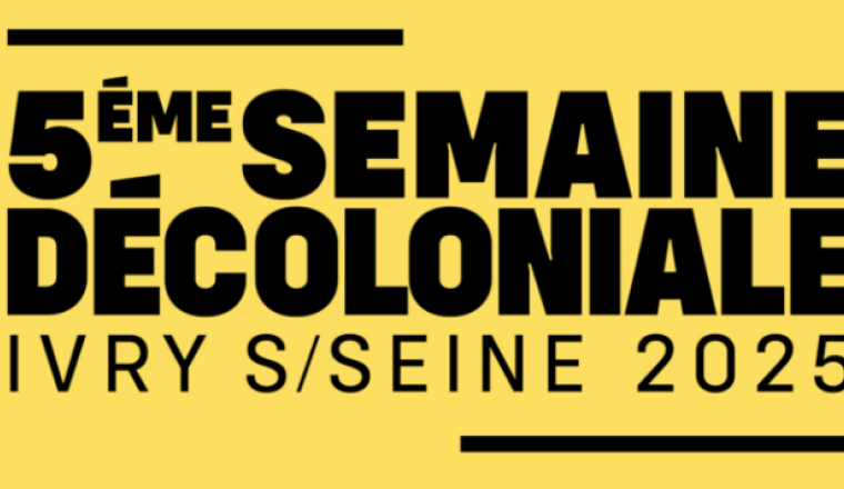 5ème Semaine décoloniale d'Ivry