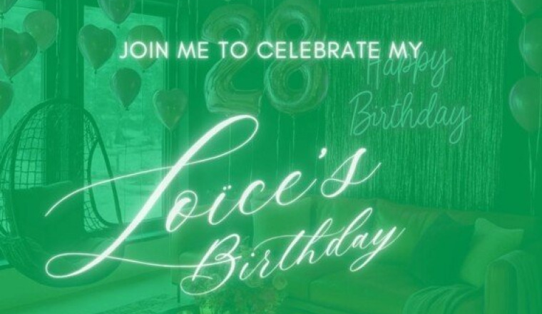 Loïce’s Birthday 28th