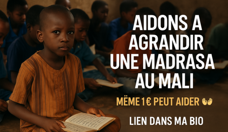 Agrandissement Madrasa – Aide humanitaire Mali