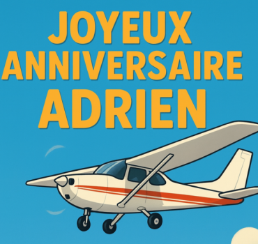 Anniversaire Adrien 🎉🎁