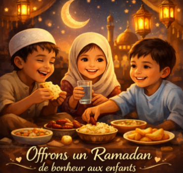 Un petit don, un grand sourire pour ce Ramadan !