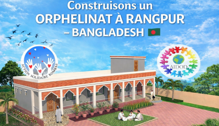 Construire un Orphelinat à Rangpur Bangladesh 🇧