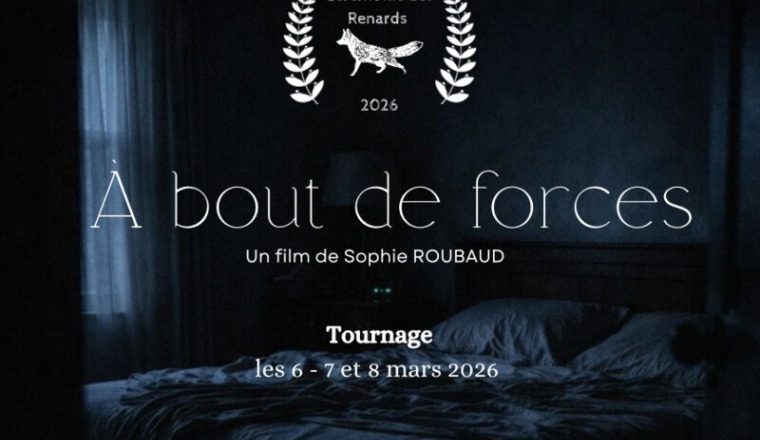 « À bout du force » un film de S.ROUBAUD