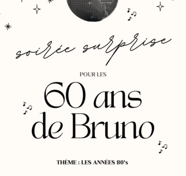 Anniversaire surprise Bruno