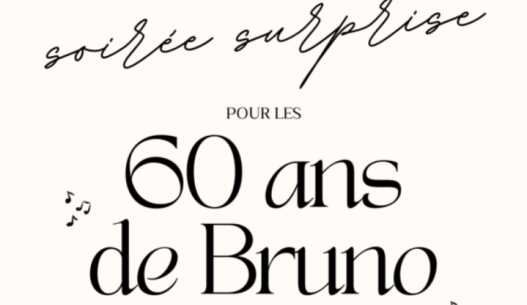 Anniversaire surprise Bruno