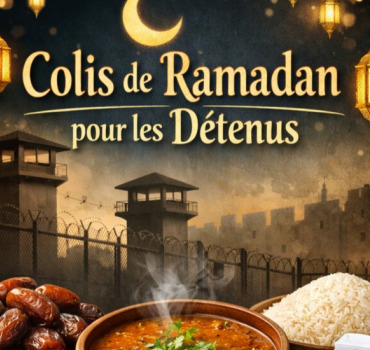 Colis Ramadan - Prisonniers 2026