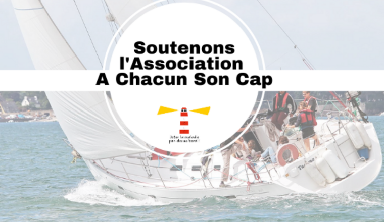 Aider l'association A Chacun Son Cap