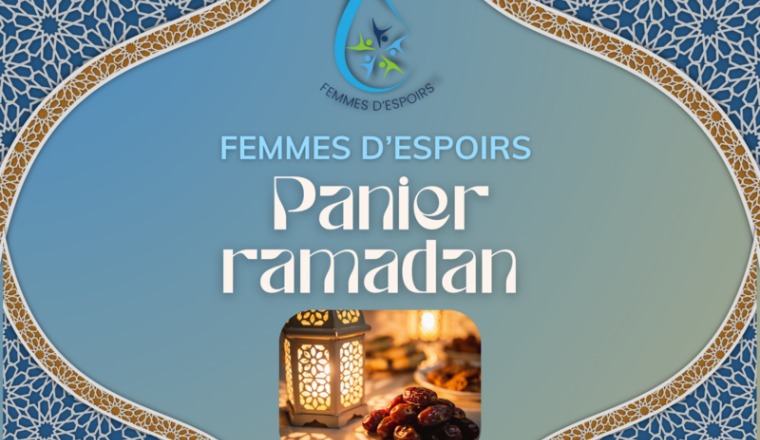Panier Ramadan + Sadaqa jarriya