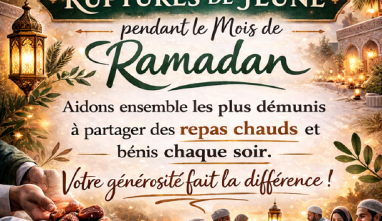 IFTAR - RUPTURE DU JEÛNE RAMADAN