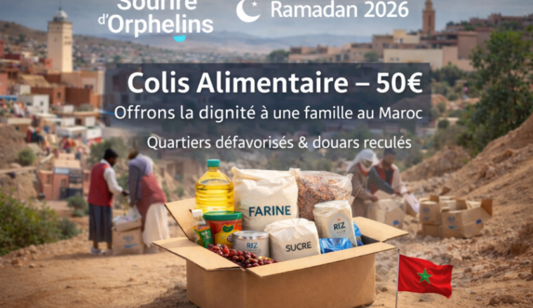🌙 Ramadan 2026 – Colis Alimentaires au Maroc 🇲🇦