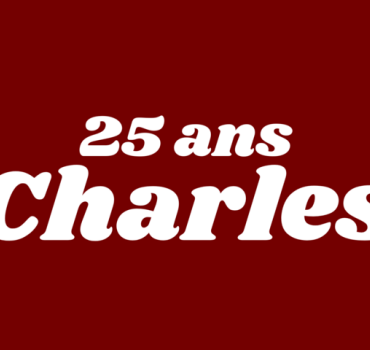 25 ans de Charles 🎉
