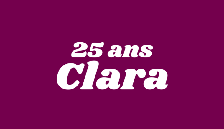 25 ans de Clara 🎉