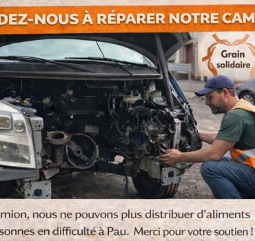 Réparation camion de l'association GRAIN SOLIDAIRE