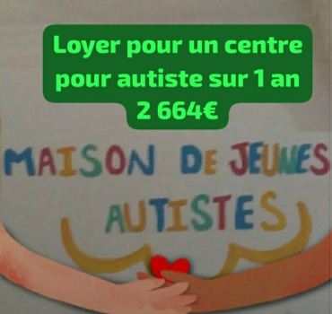 1 an de loyer pour le centre d'autiste de Bejaïa