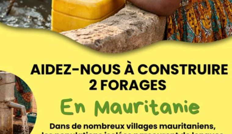 Construisons 2 forages en Mauritanie