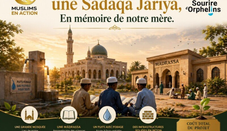 Construisons une Sadaqa Jariya, pour notre mère ❤️