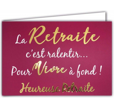 Une retraite bien méritée, pour profiter à fond !