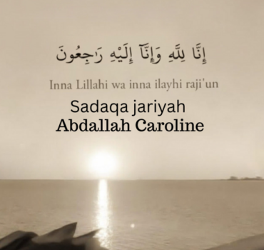 Sadaqa Jariyah pour  Abdallah Caroline
