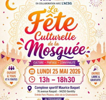 FETE CULTURELLE DE LA MOSQUEE 2026