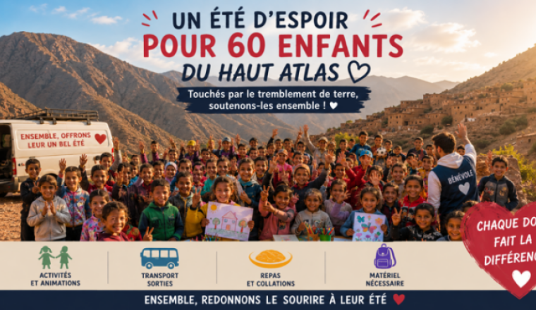 Un été d’espoir pour 60 enfants du Haut Atlas!