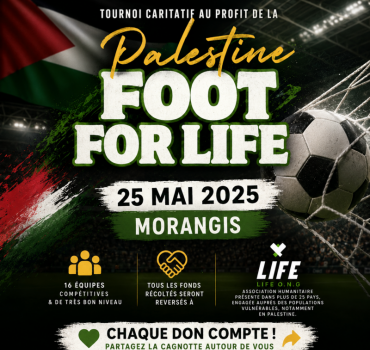 ⚽️🇵🇸FOOT FOR LIFE — TOURNOI SOLIDAIRE🇵🇸⚽️