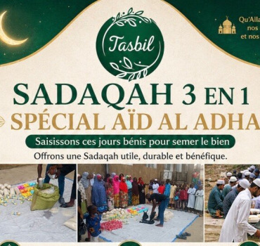 🌾 📖 Sadaqah 3 en 1 – Spécial Aïd Al Adha 🌙 🕋